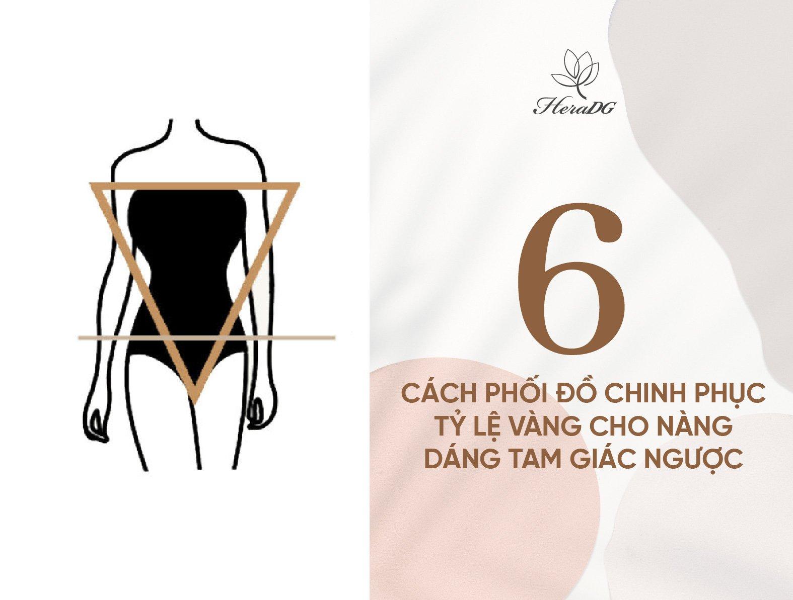 6 cách phối đồ chinh phục tỷ lệ vàng cho nàng dáng tam giác ngược