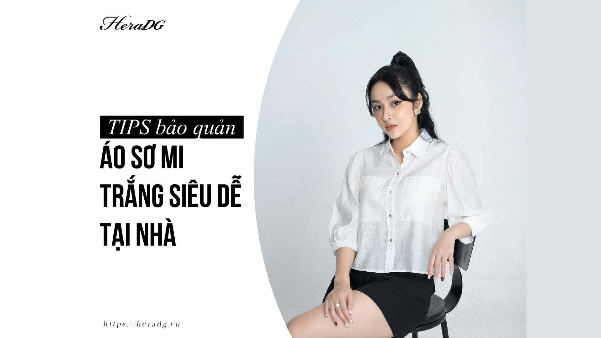 TIPS BẢO QUẢN ÁO SƠ MI TRẮNG SIÊU DỄ TẠI NHÀ
