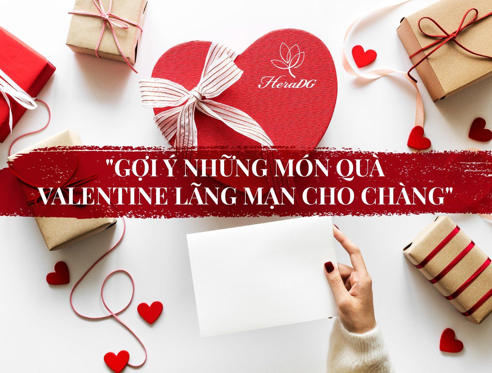 Gợi ý những món quà Valentine lãng mạn cho chàng
