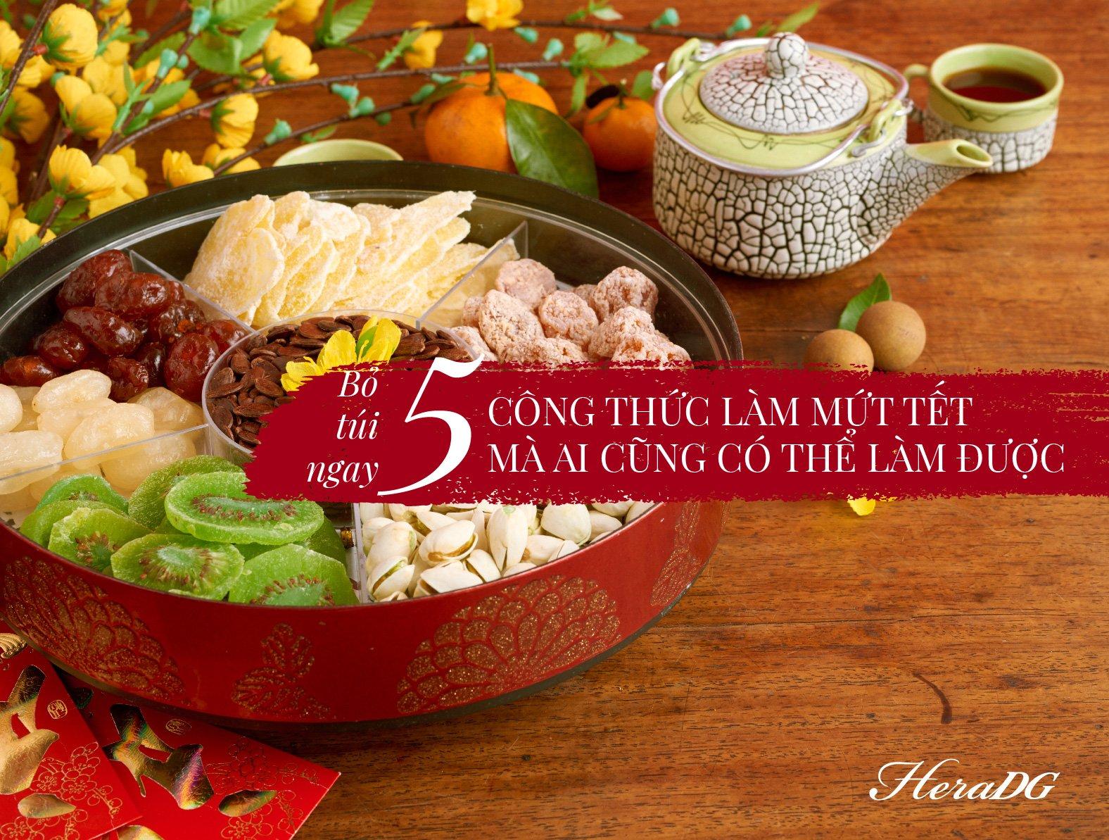 BỎ TÚI NGAY 5 CÔNG THỨC LÀM MỨT TẾT DỄ NHẤT MÀ AI CŨNG CÓ THỂ LÀM ĐƯỢC