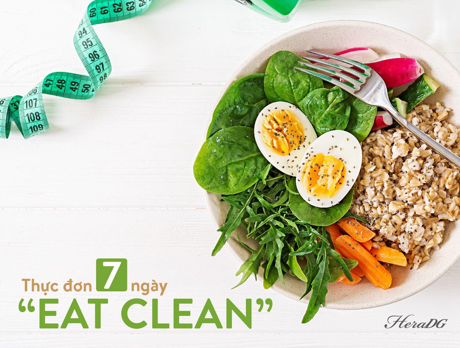 THỰC ĐƠN 7 NGÀY “EAT CLEAN” GIÚP NÀNG THANH LỌC CƠ THỂ SAU TẾT