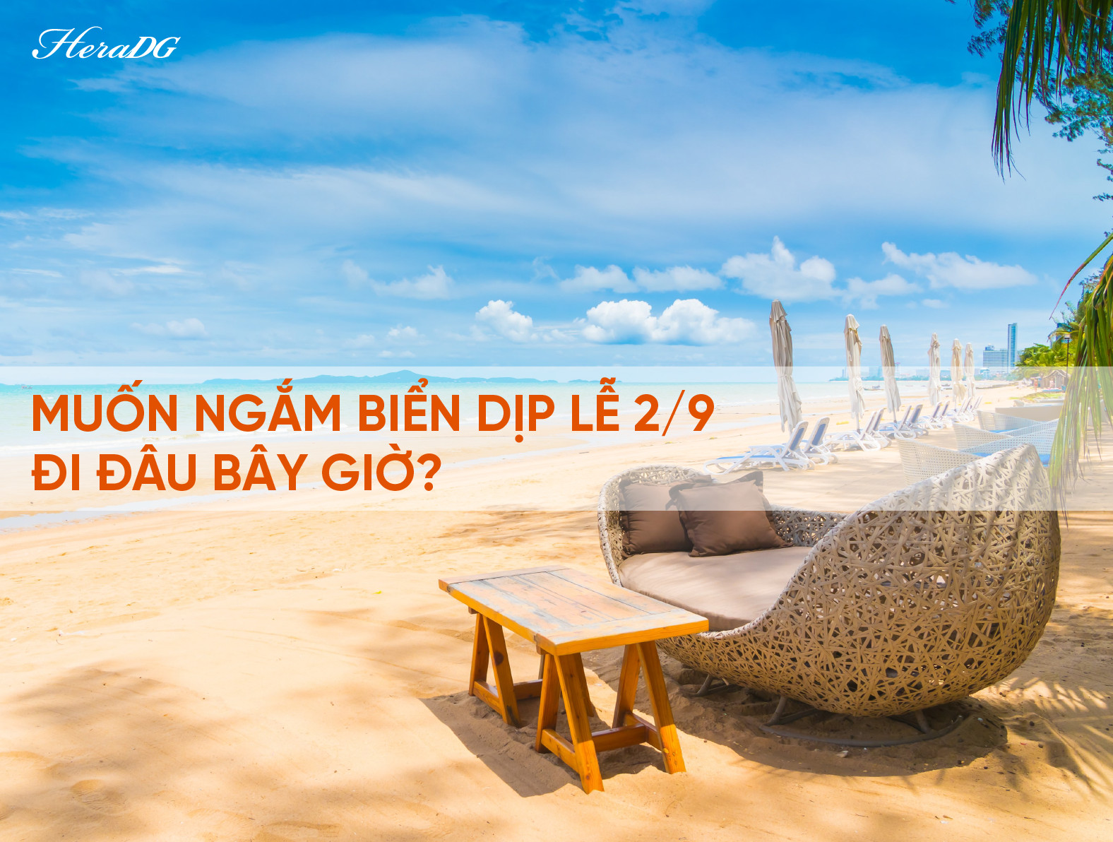 Muốn ngắm biển dịp lễ 2/9, đi đâu bây giờ?