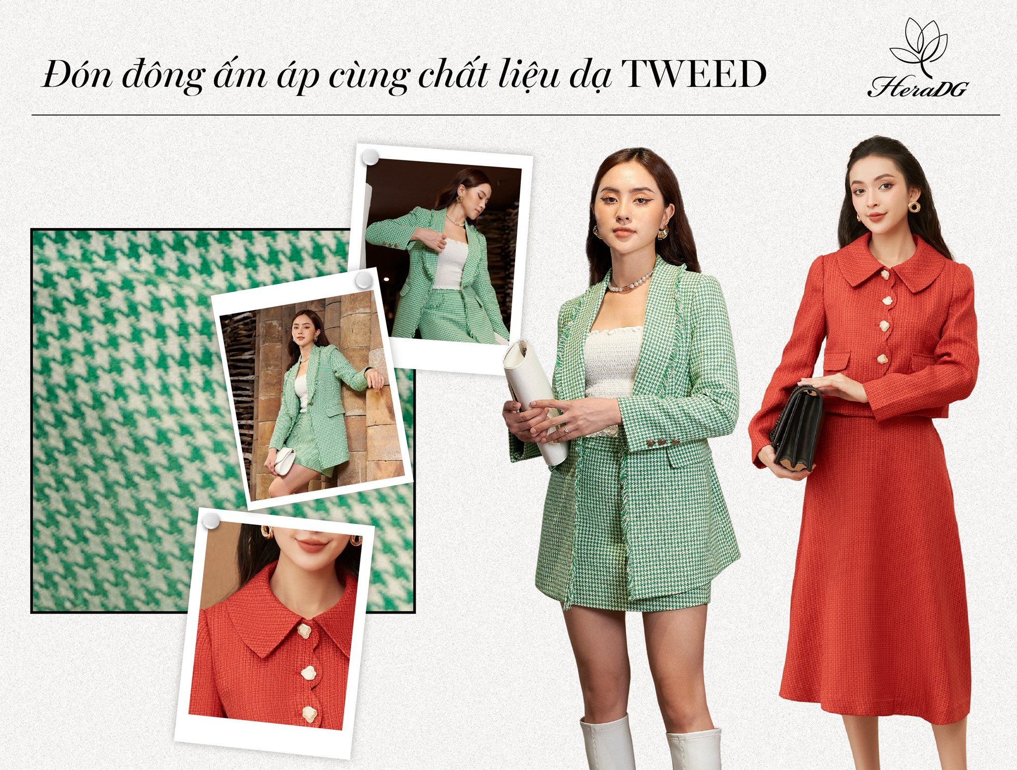 ĐÓN ĐÔNG ẤM ÁP CÙNG CHẤT LIỆU DẠ TWEED